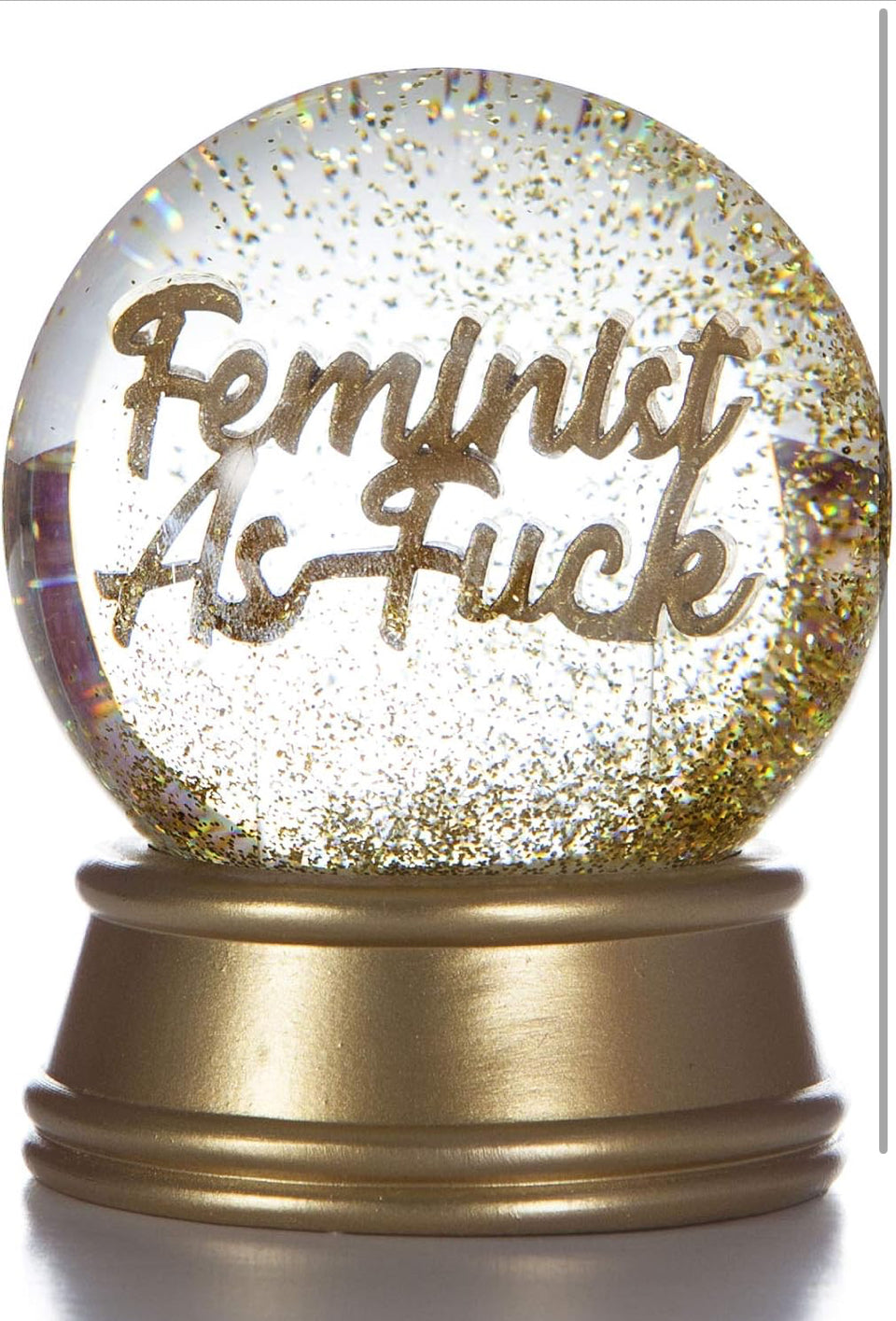 Feminist As Fu*k snow globe